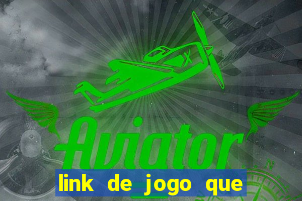 link de jogo que ganha dinheiro sem depositar